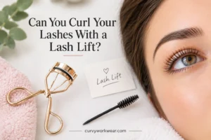 Can You Curl Your Lashes With a Lash Lift?